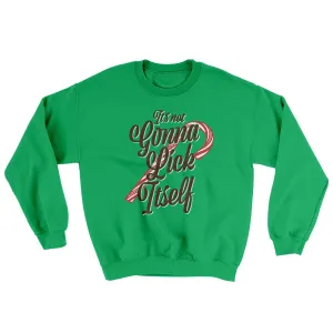 It's Not Gonna Lick Itself Ugly Sweater