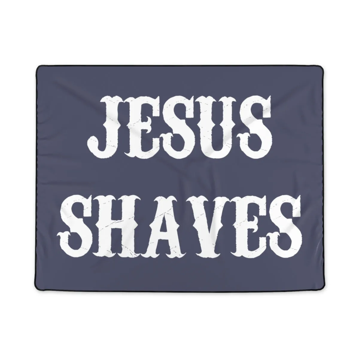 'Jesus Shaves' Blanket