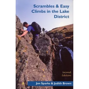 Jon Sparks and Judith Brown - Scrambles and Easy Climbs In the Lake District