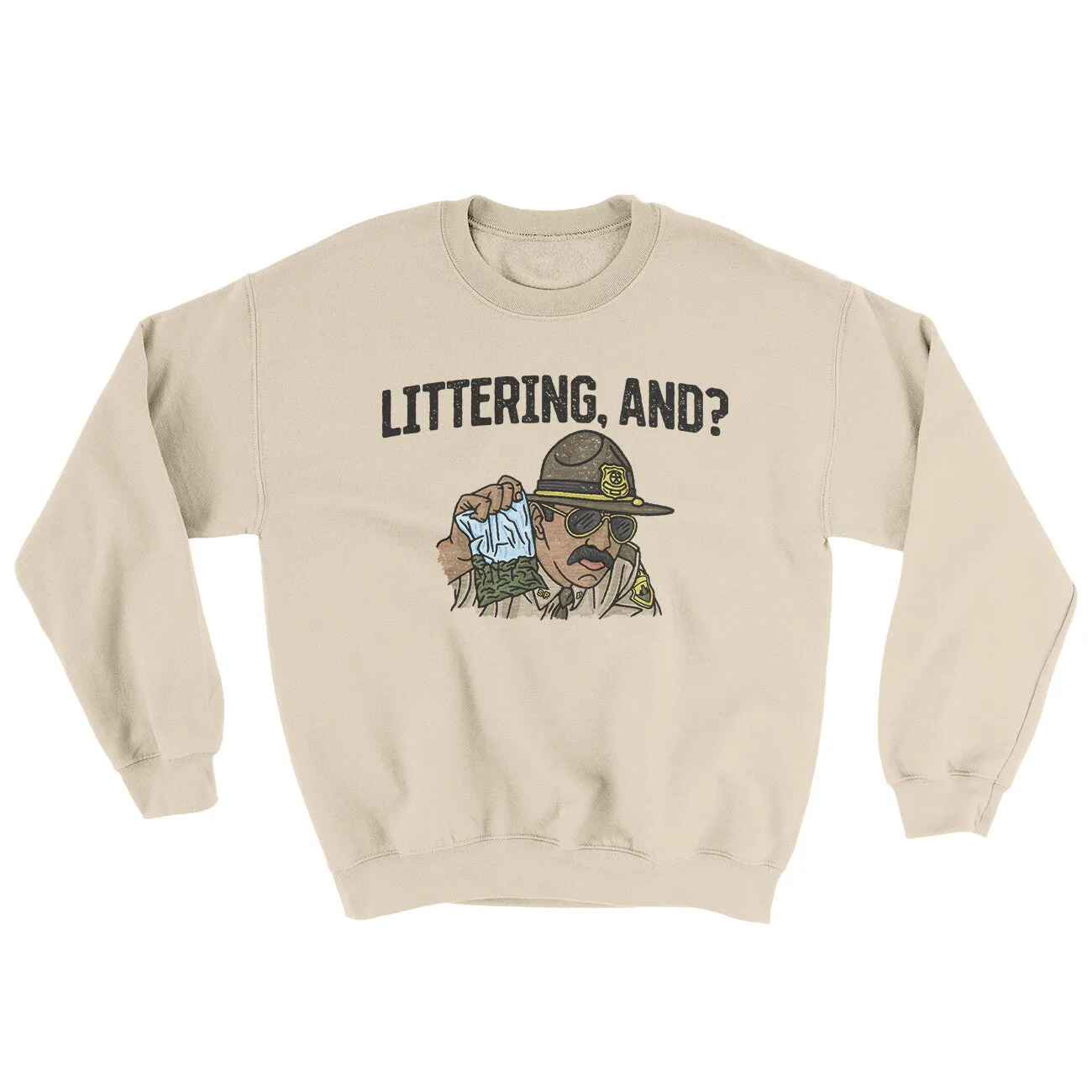 Littering, And? Ugly Sweater