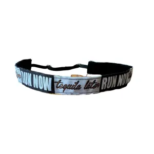 Run Now Tequila Later Non Slip Headband